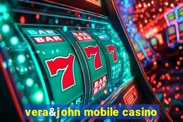 vera&john mobile casino