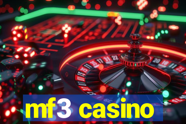 mf3 casino