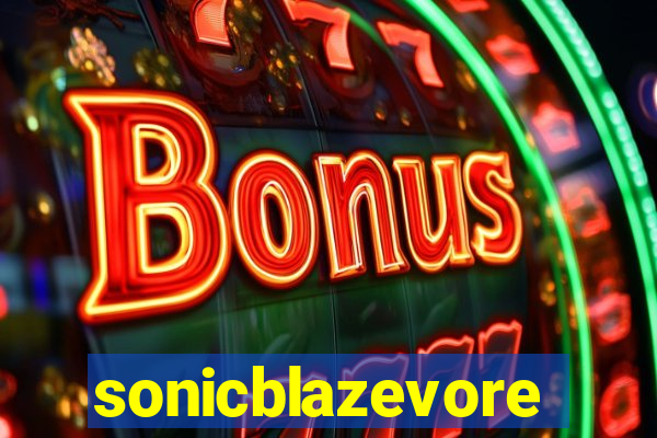 sonicblazevore