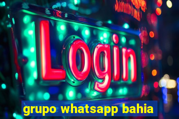 grupo whatsapp bahia