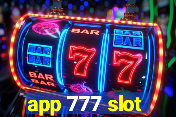 app 777 slot