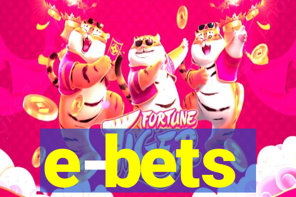 e-bets