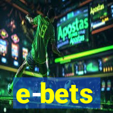 e-bets