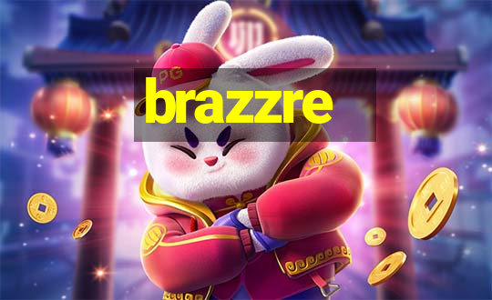 brazzre