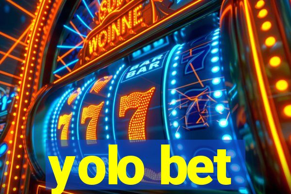 yolo bet