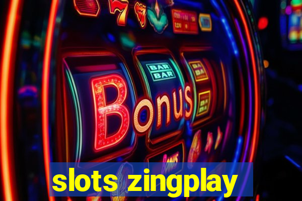 slots zingplay