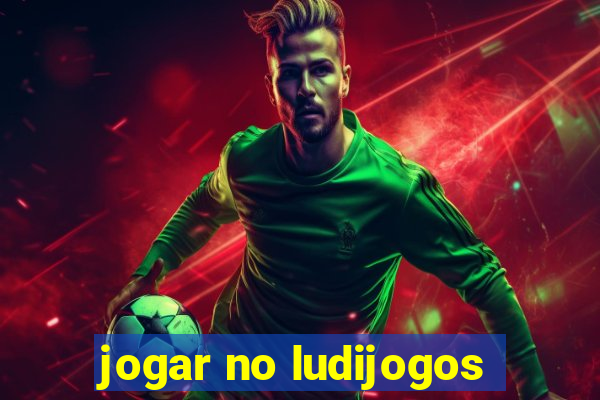 jogar no ludijogos