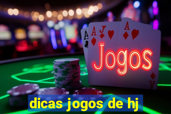 dicas jogos de hj