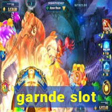 garnde slot