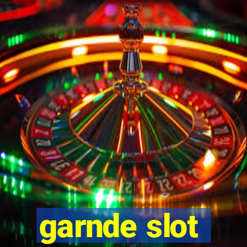 garnde slot