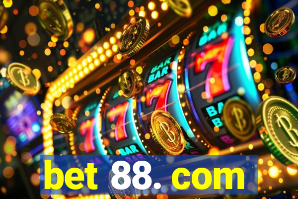 bet 88. com