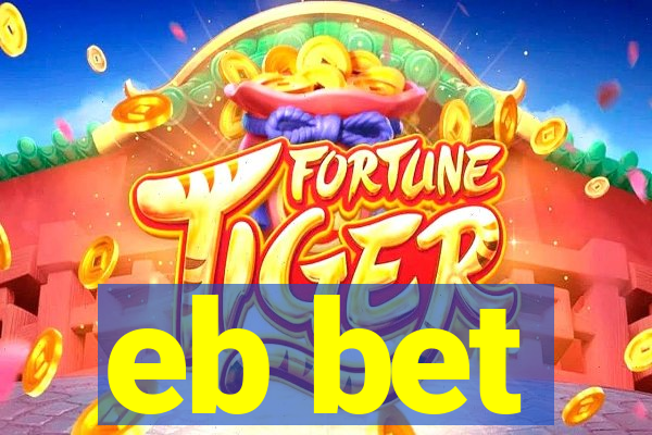 eb bet