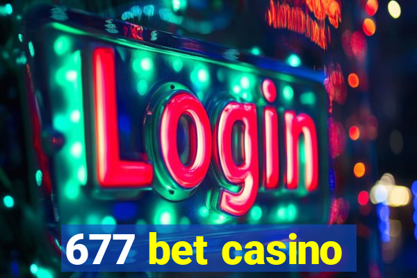 677 bet casino