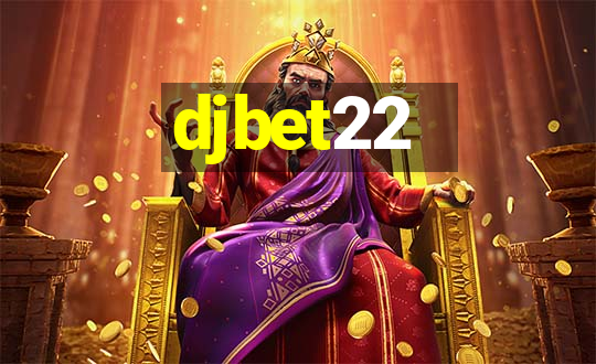 djbet22