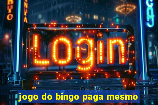 jogo do bingo paga mesmo