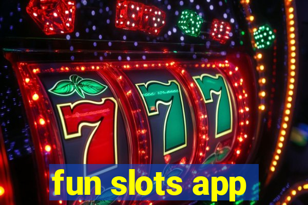 fun slots app