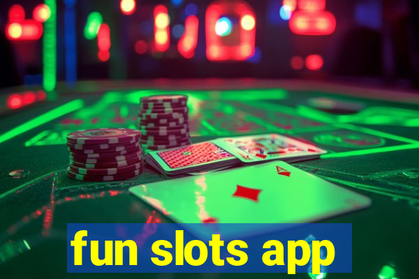 fun slots app