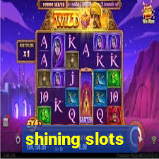 shining slots