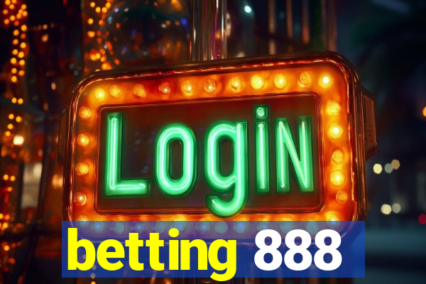 betting 888