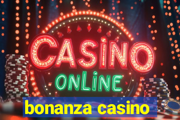 bonanza casino