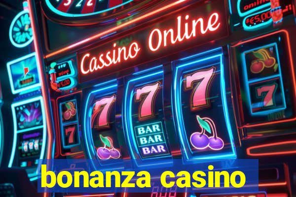 bonanza casino