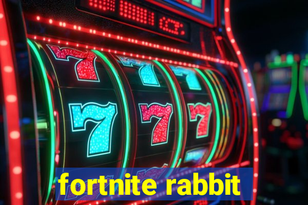 fortnite rabbit