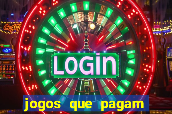 jogos que pagam pix de verdade