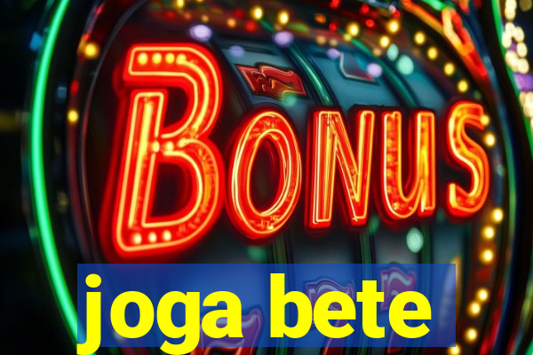 joga bete