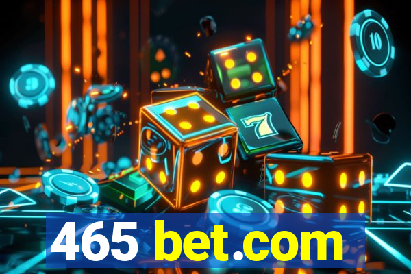 465 bet.com