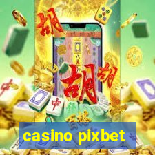 casino pixbet