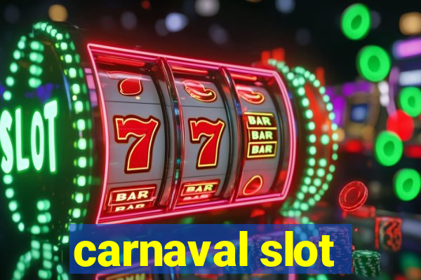 carnaval slot