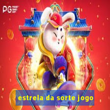 estrela da sorte jogo