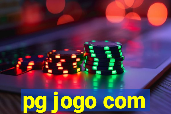 pg jogo com