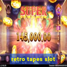 retro tapes slot