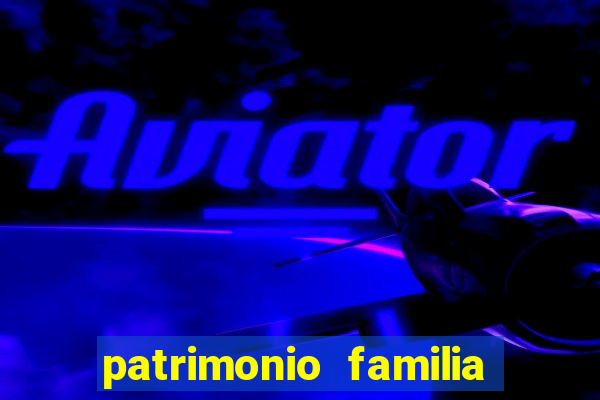 patrimonio familia real brasileira