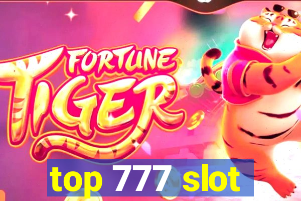 top 777 slot