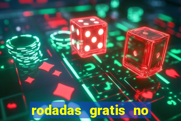 rodadas gratis no fortune tiger