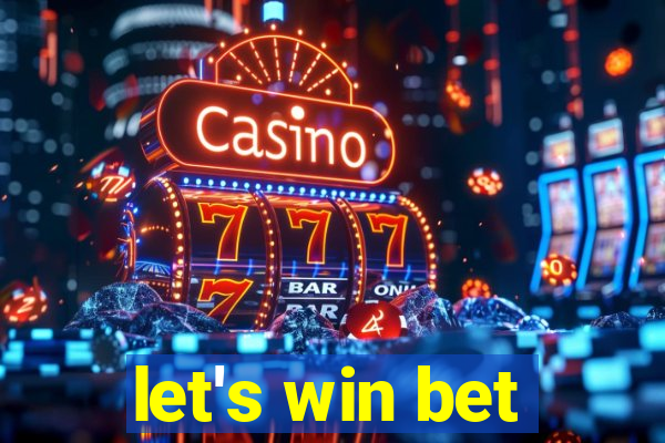 let's win bet