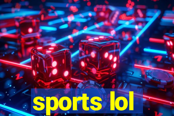 sports lol