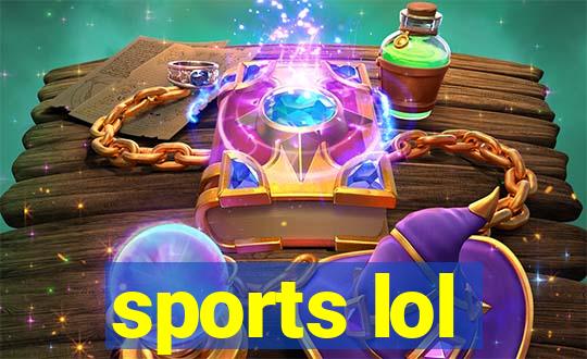 sports lol