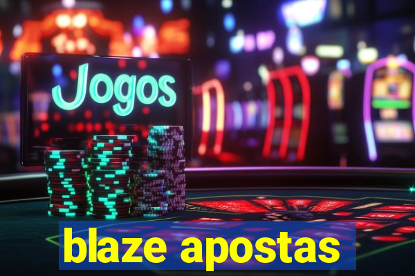 blaze apostas