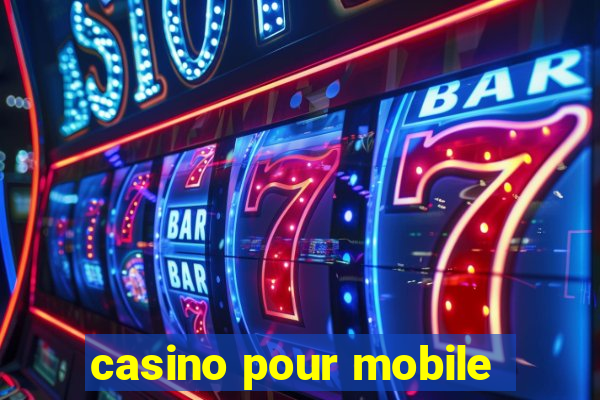 casino pour mobile