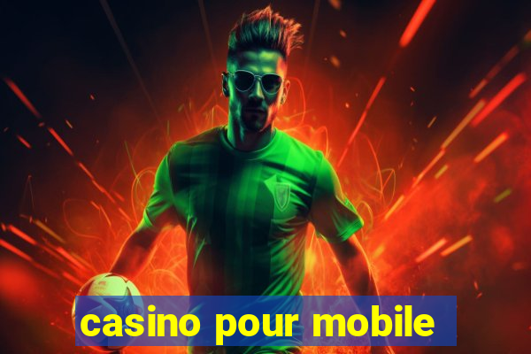 casino pour mobile