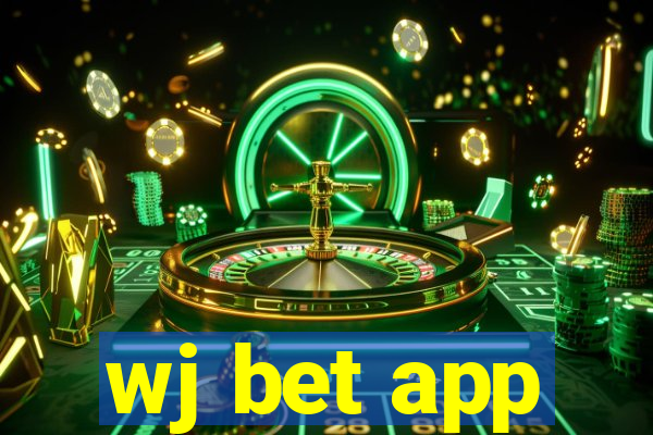 wj bet app