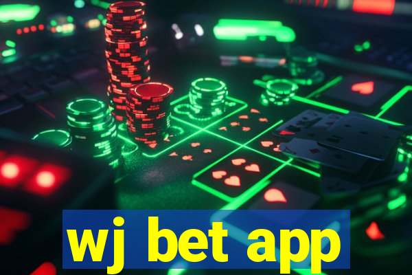 wj bet app