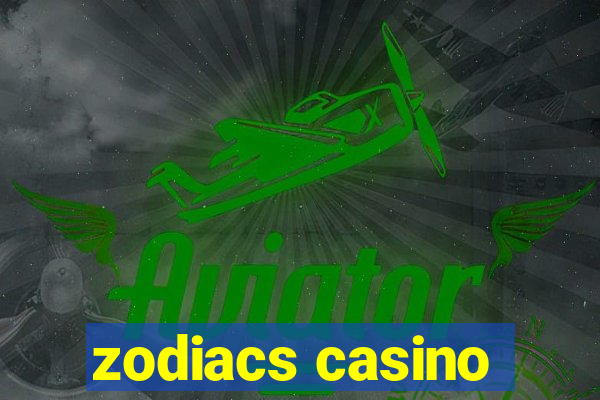 zodiacs casino