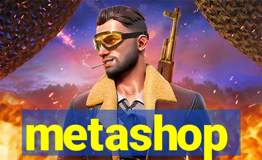 metashop