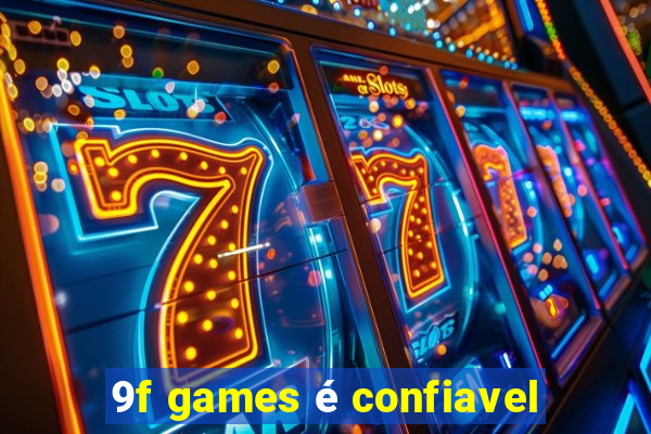 9f games é confiavel