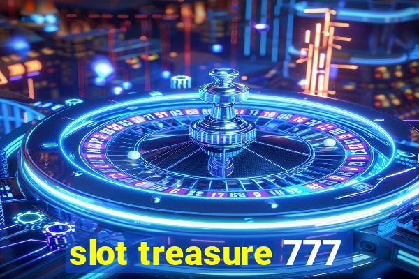 slot treasure 777