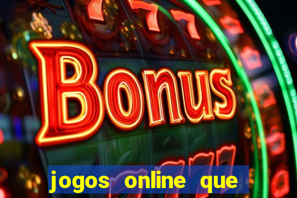 jogos online que da bonus no cadastro